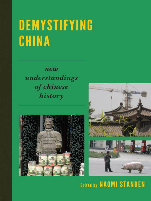 Title details for Demystifying China by Naomi Standen - Available